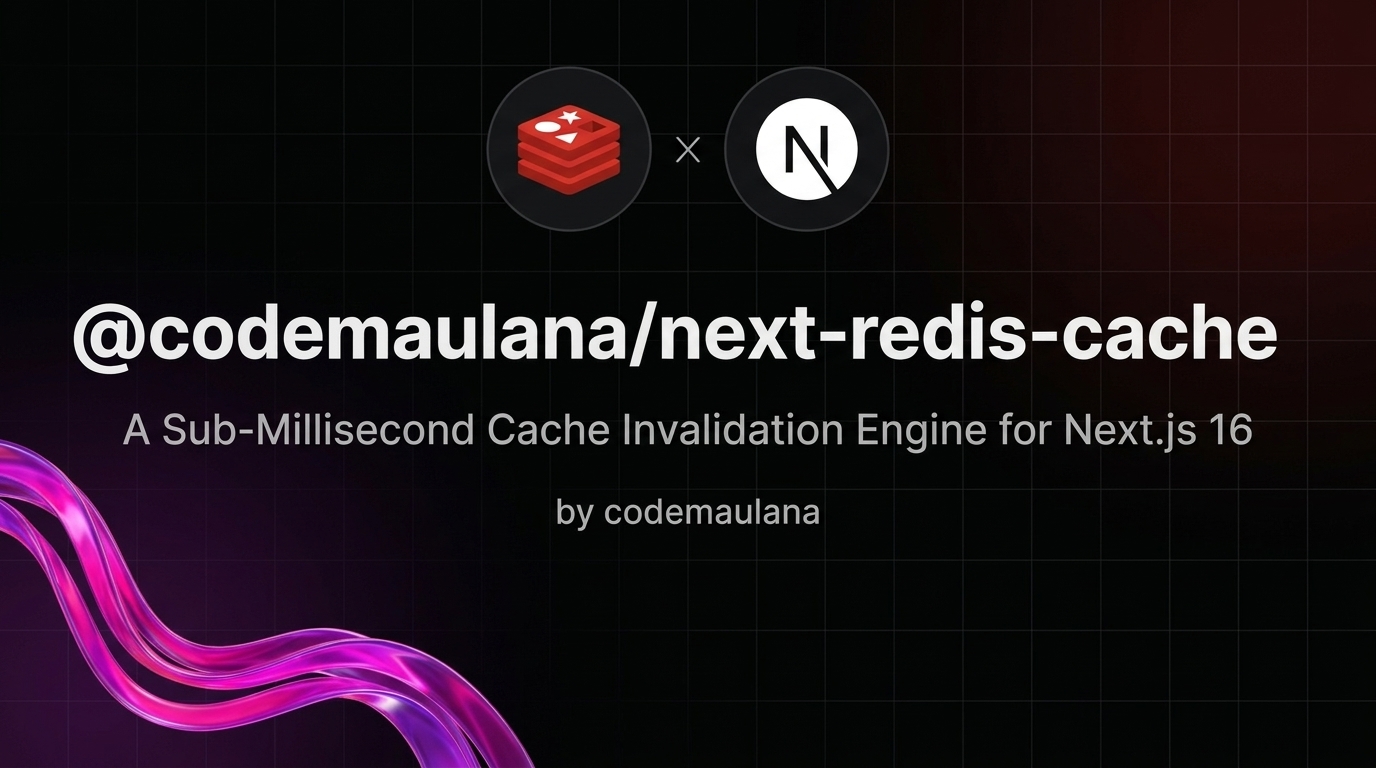 Sub-Millisecond Cache Invalidation with Redis and Next.js 16